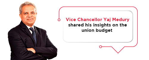 Vice Chancellor Yaj Medury shared his insights on the union budget